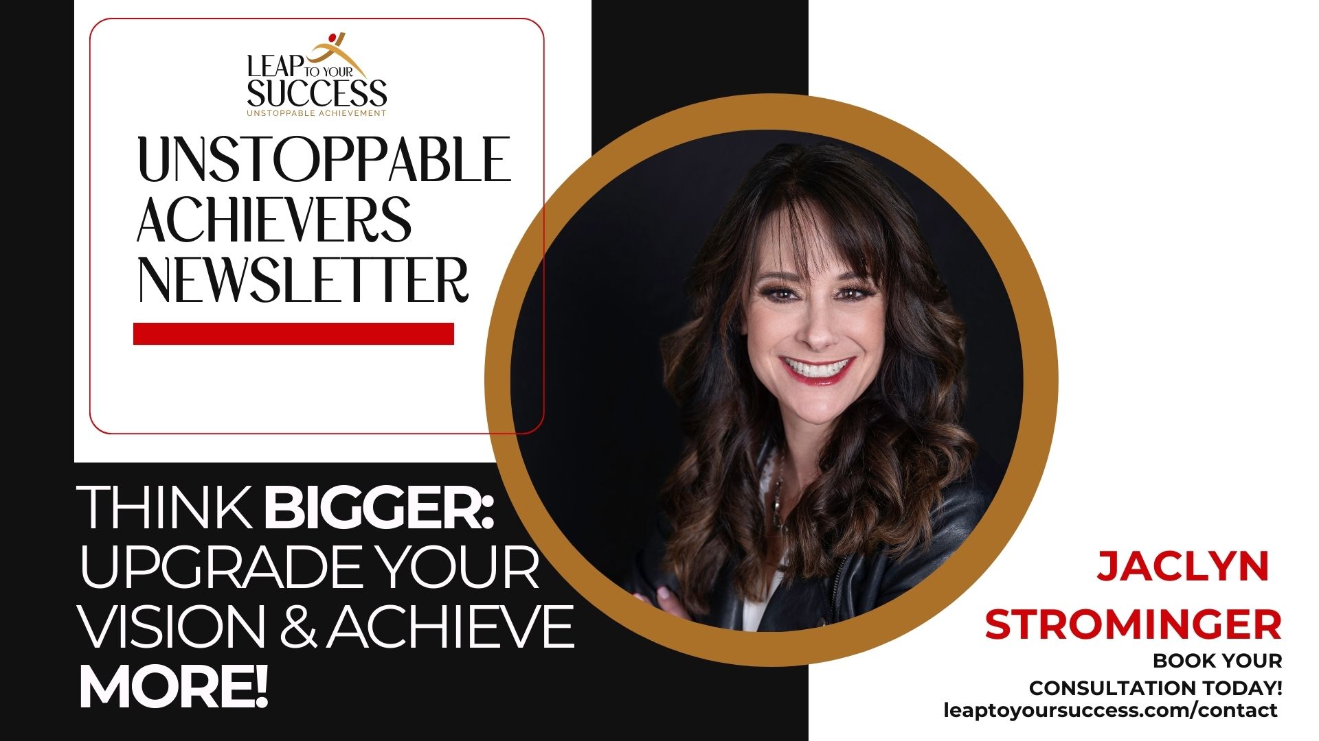 Unstoppable Achievers Newsletter